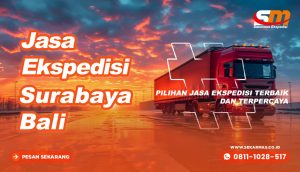 Jasa Ekspedisi Surabaya Bali
