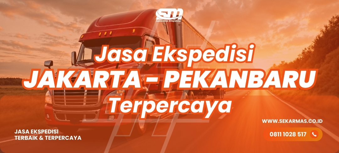 Jasa Ekspedisi Jakarta Pekanbaru