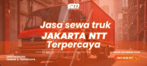 Jasa Sewa Truk Jakarta NTT