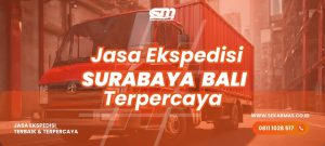 Jasa Ekspedisi Surabaya Bali