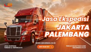 Jasa Ekspedisi Jakarta Palembang