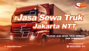 Jasa Sewa Truk Jakarta NTT