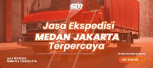 Jasa Ekspedisi Medan Jakarta