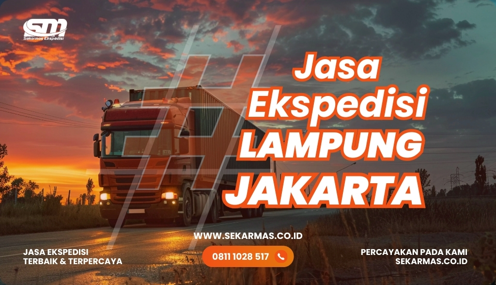 Jasa Ekspedisi Lampung Jakarta