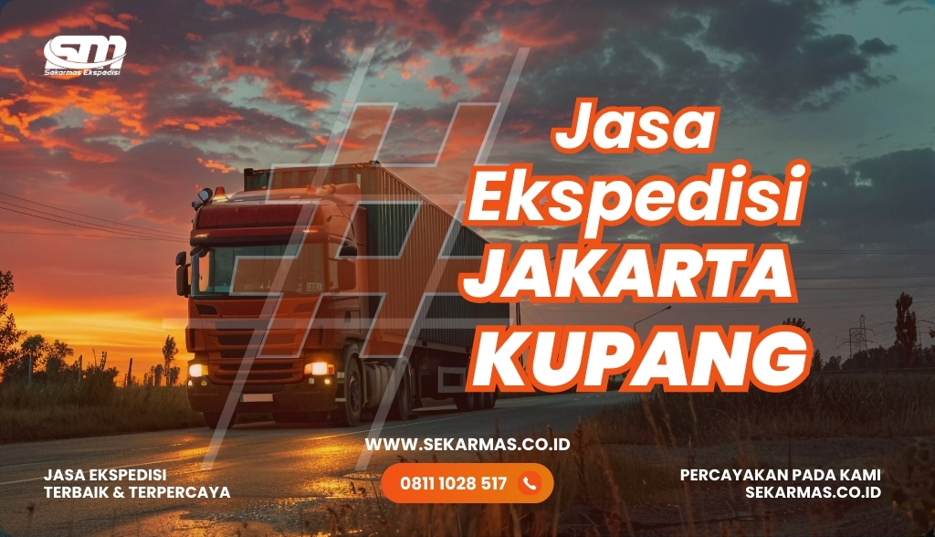 Jasa Ekspedisi Jakarta Kupang