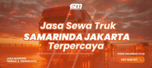 Jasa Sewa Truk Samarinda Jakarta
