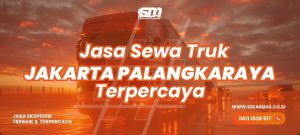 Jasa Sewa Truk Jakarta Palangkaraya