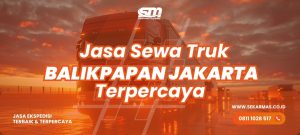 Jasa Sewa Truk Balikpapan jakarta