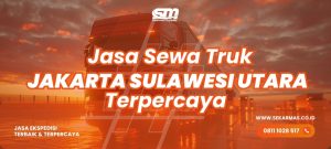 Jasa Sewa Truk Jakarta Sulawesi Utara