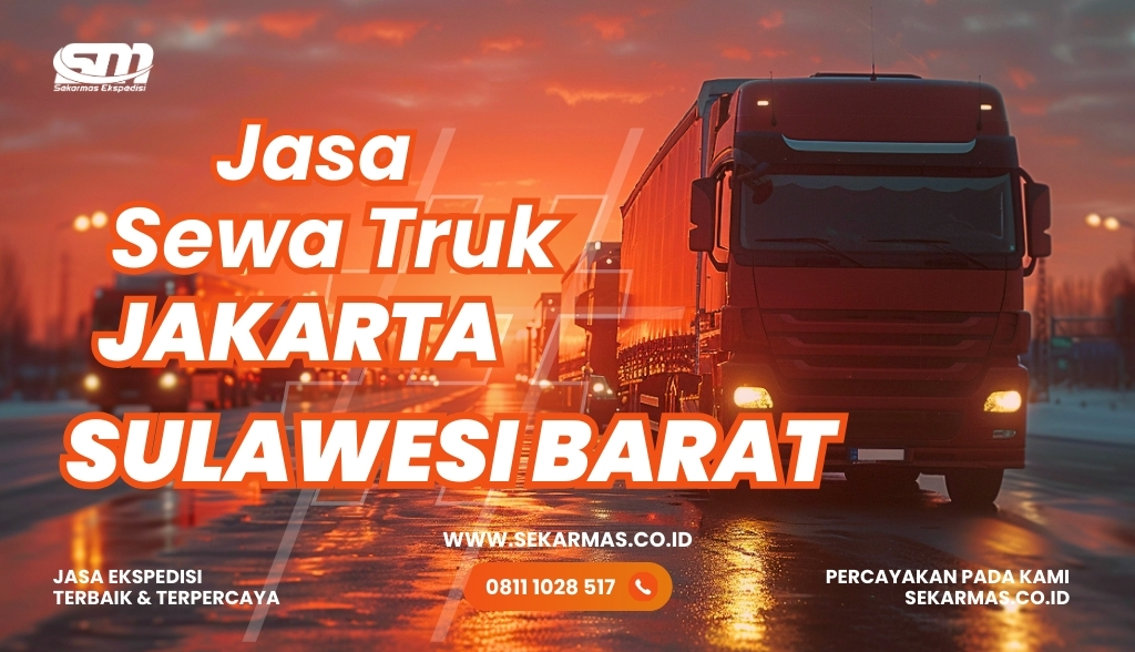 Jasa Sewa Truk Jakarta Sulawesi Barat