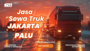 Jasa Sewa Truk Jakarta Palu
