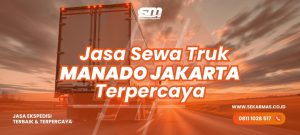 Jasa Sewa Truk Manado Jakarta