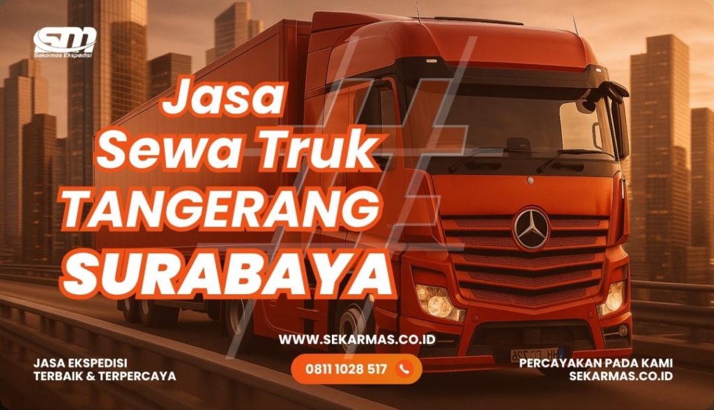 Jasa Sewa Truk Tangerang Surabaya