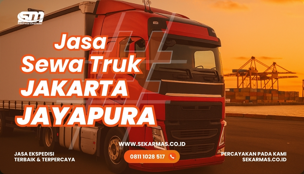 Jasa Sewa Truk Jakarta Jayapura