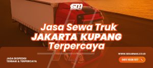 Sewa Truk Jakarta Kupang
