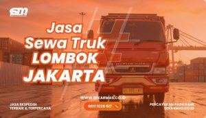 Jasa Sewa Truk Lombok Jakarta
