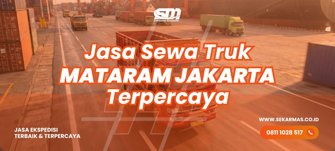 Jasa Sewa Truk Mataram Jakarta