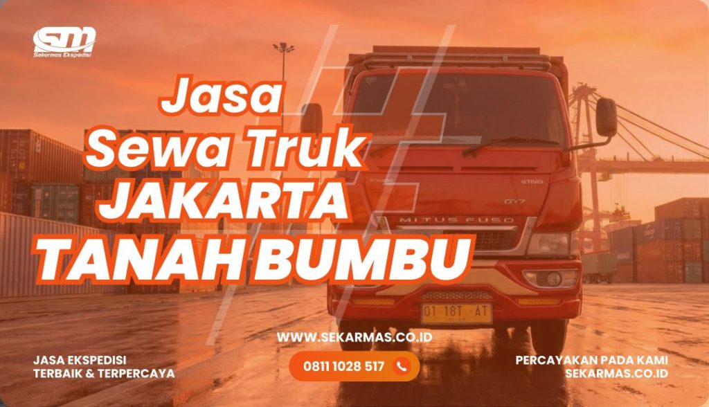 Jasa Sewa Truk Jakarta Tanah Bumbu