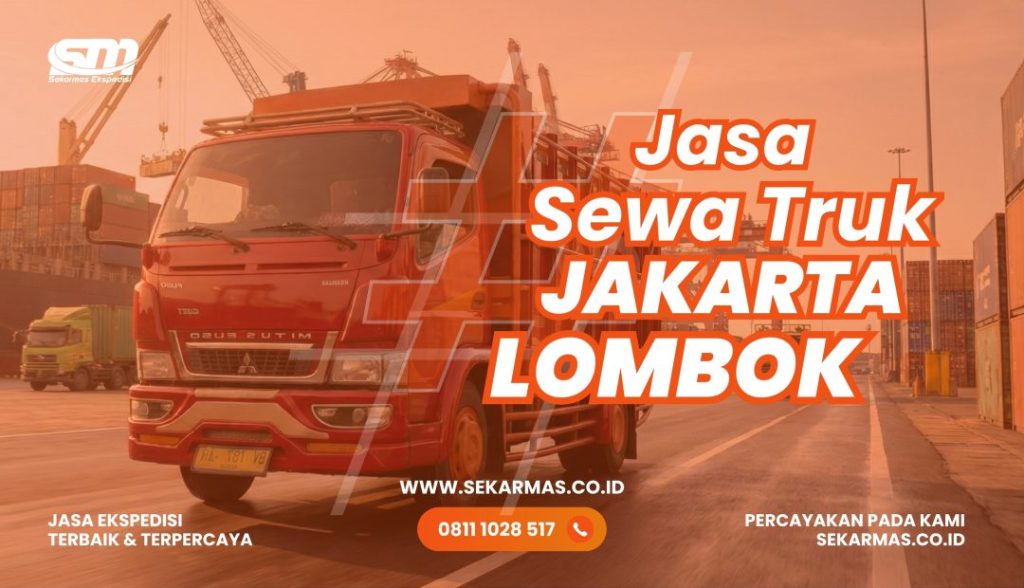 Jasa Sewa Truk Jakarta Lombok