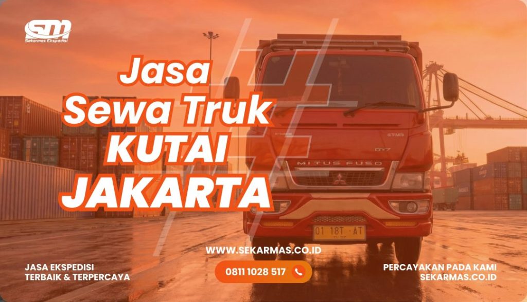 Jasa Sewa Truk Kutai Jakarta