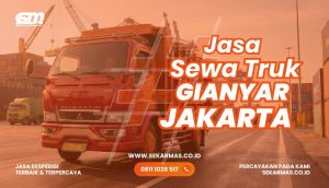 Jasa Sewa Truk Gianyar Jakarta