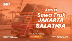 Jasa Sewa Truk Jakarta Salatiga