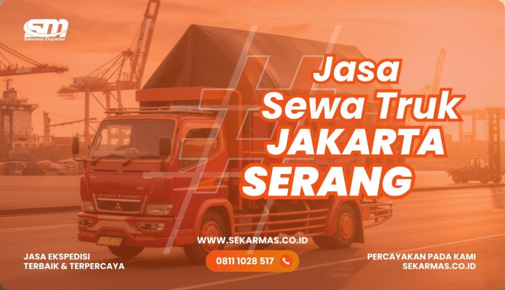 Jasa Sewa Truk Jakarta Serang