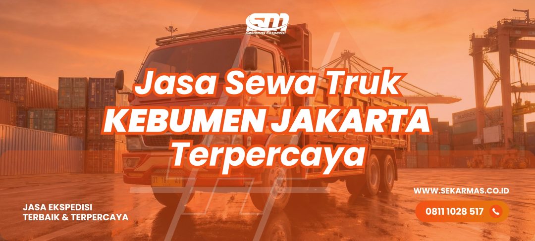 Jasa Sewa Truk Kebumen Jakarta