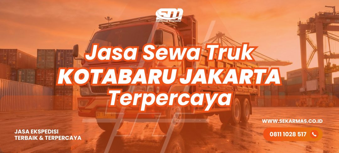 Jasa Sewa Truk Kotabaru Jakarta