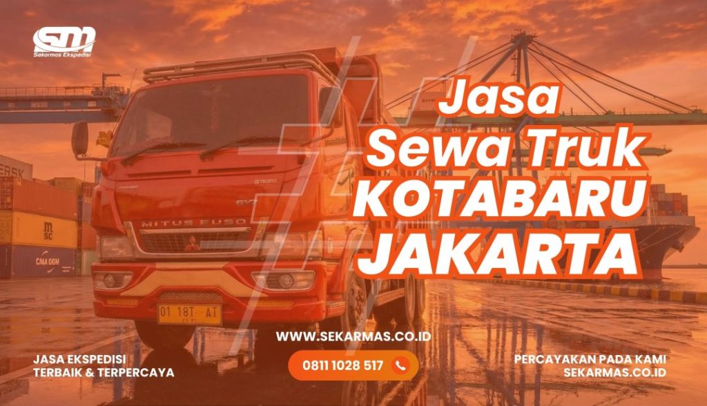 Jasa Sewa Truk Kotabaru Jakarta