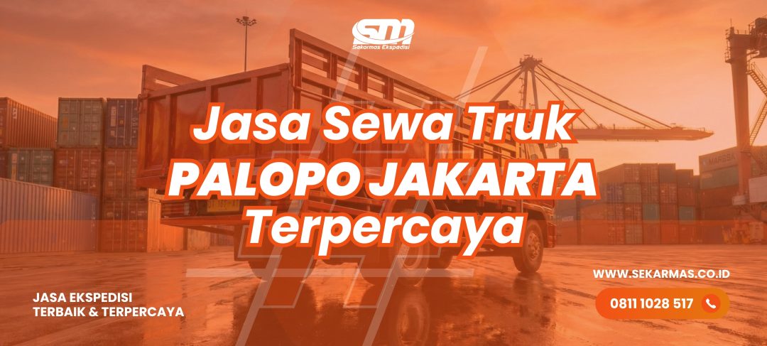 Jasa Sewa Truk Palopo Jakarta