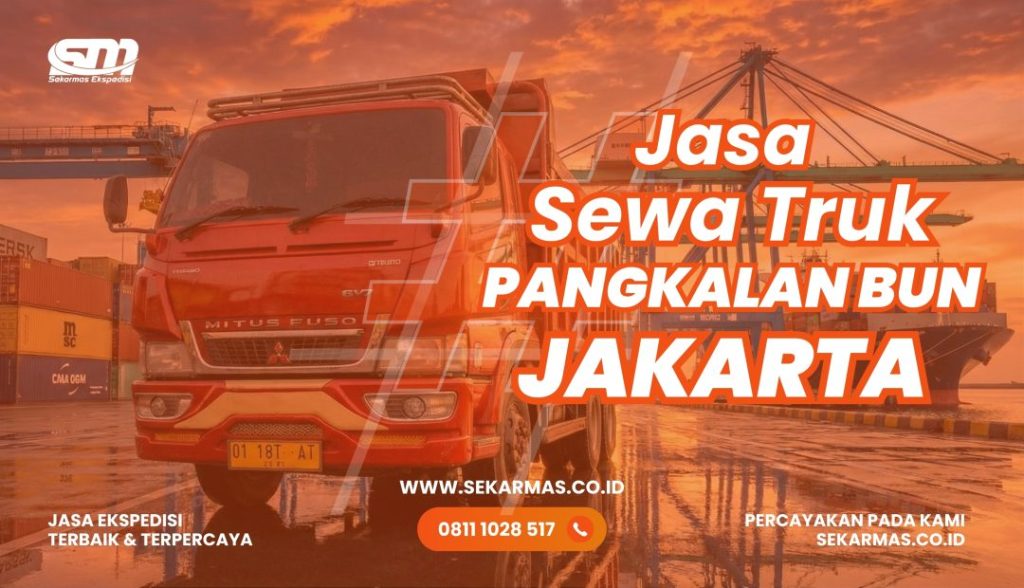 Jasa Sewa Truk Pangkalan Bun Jakarta