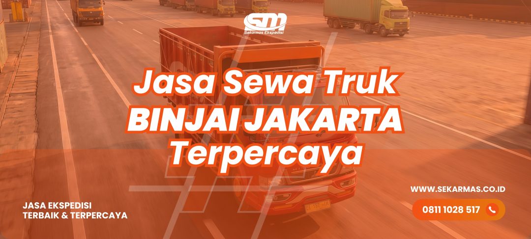 Jasa Sewa Truk Binjai Jakarta