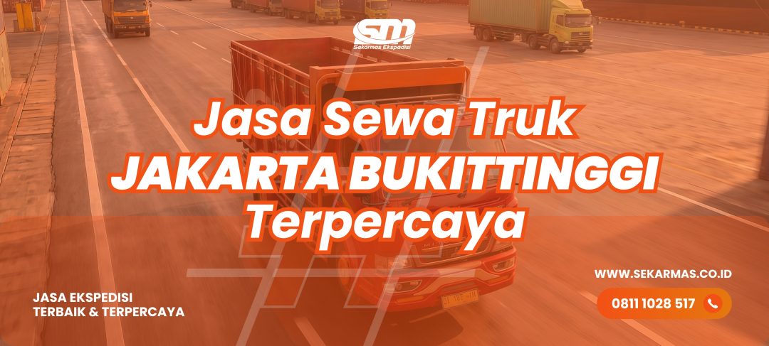 Jasa Sewa Truk Jakarta Bukittinggi