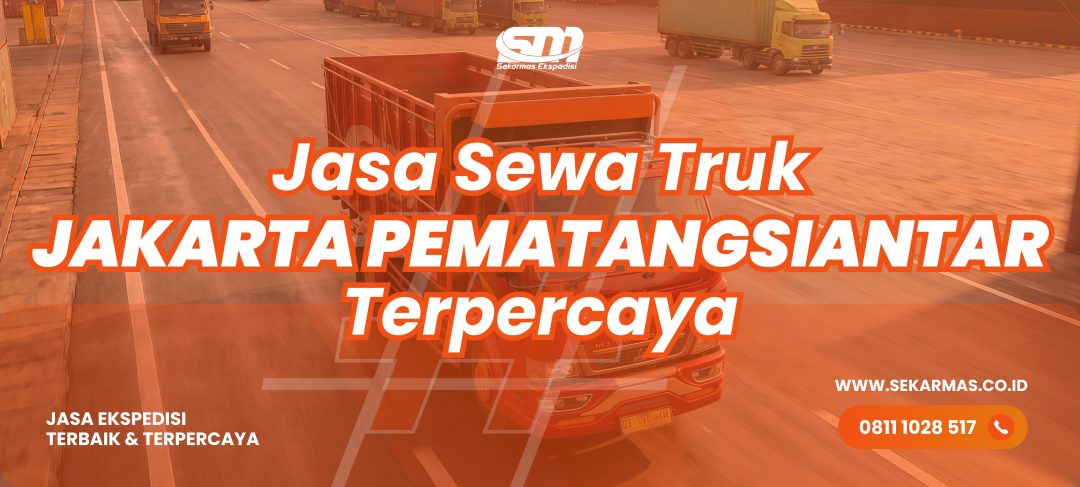 Jasa Sewa Truk Jakarta Pematangsiantar