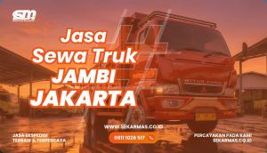Jasa Sewa Truk Jambi Jakarta