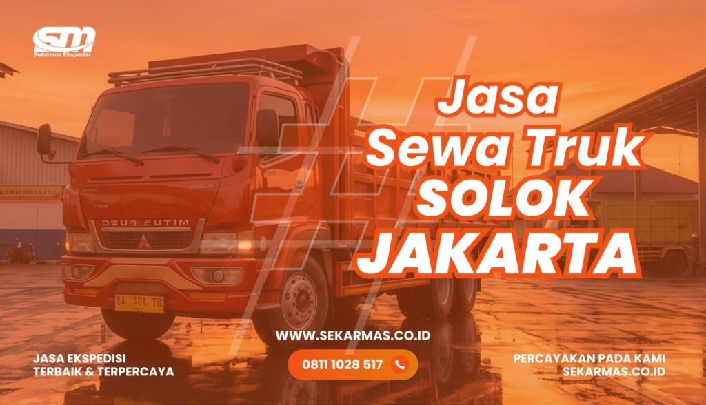 Jasa Sewa Truk Solok Jakarta
