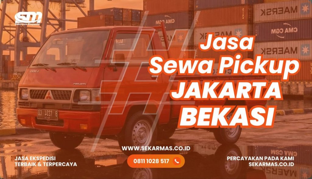 Jasa Sewa Pickup Jakarta Bekasi