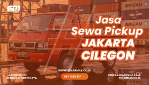 Jasa Sewa Pickup Jakarta Cilegon