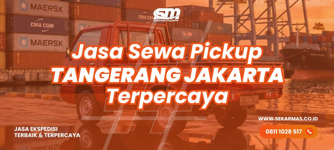 Jasa Sewa Pickup Tangerang Jakarta