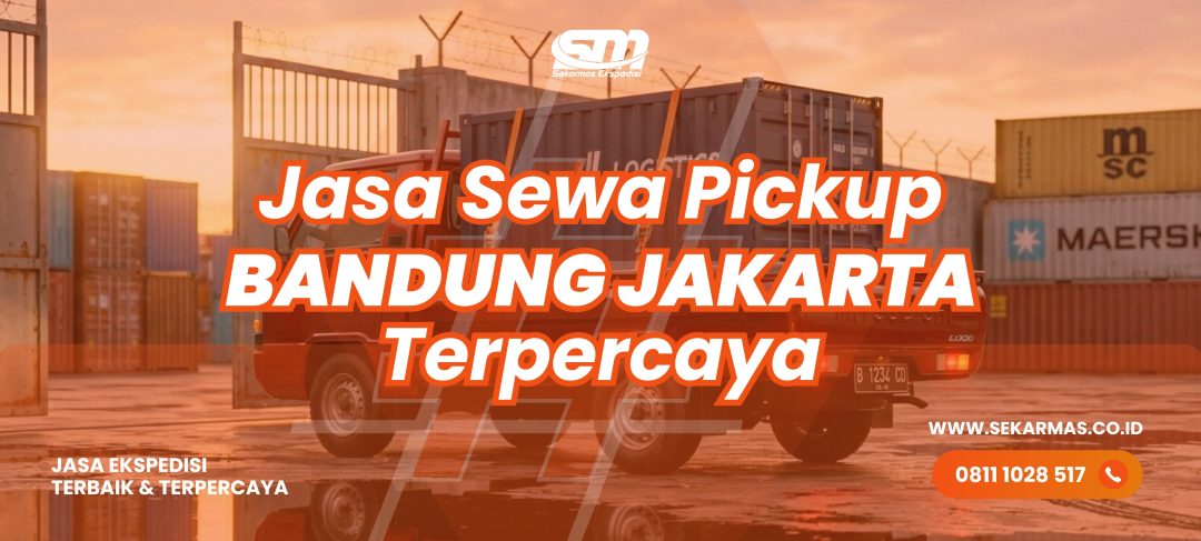 Jasa Sewa Pickup Bandung Jakarta