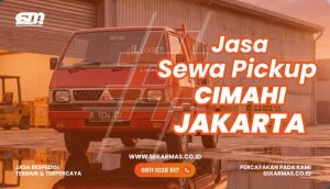 Jasa Sewa Pickup Cimahi Jakarta