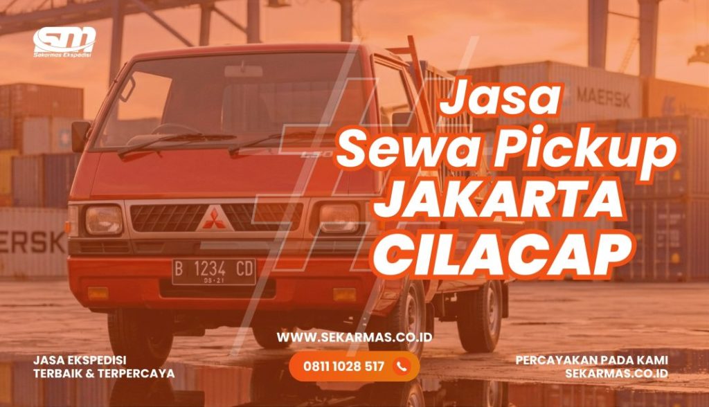 Jasa Sewa Pickup Jakarta Cilacap
