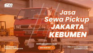 Jasa Sewa Pickup Jakarta Kebumen