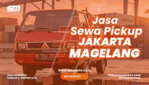 Jasa Sewa Pickup Jakarta Magelang