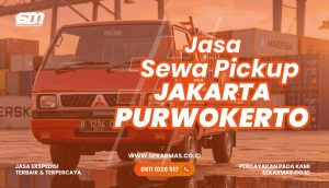 Jasa Sewa Pickup Jakarta Purwokerto