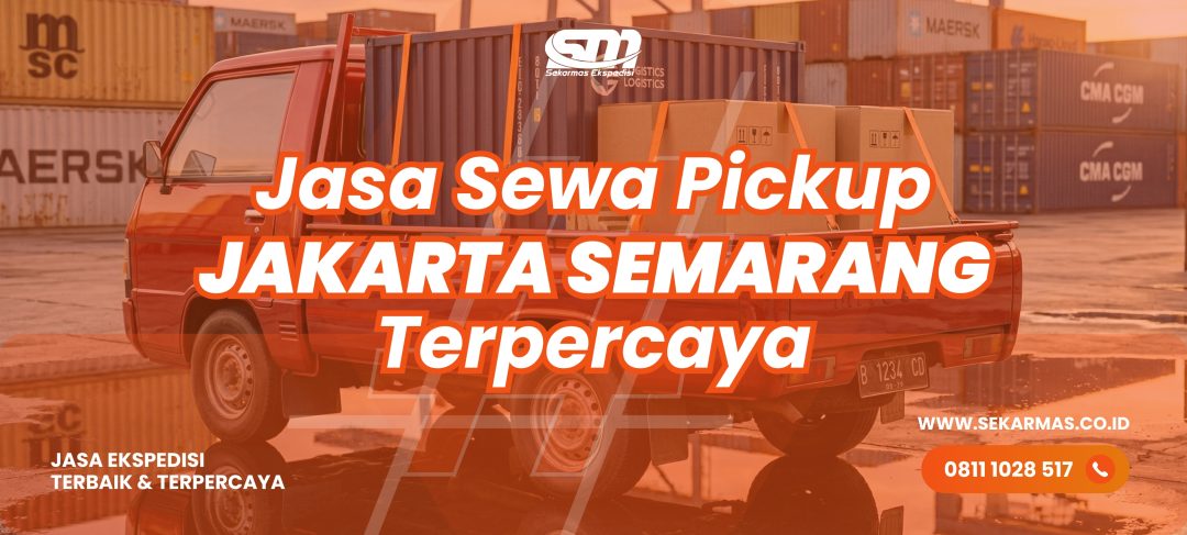 Jasa Sewa Pickup Jakarta Semarang