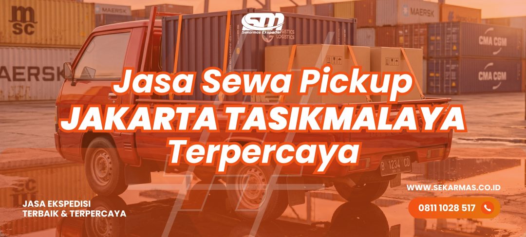Jasa Sewa Pickup Jakarta Tasikmalaya
