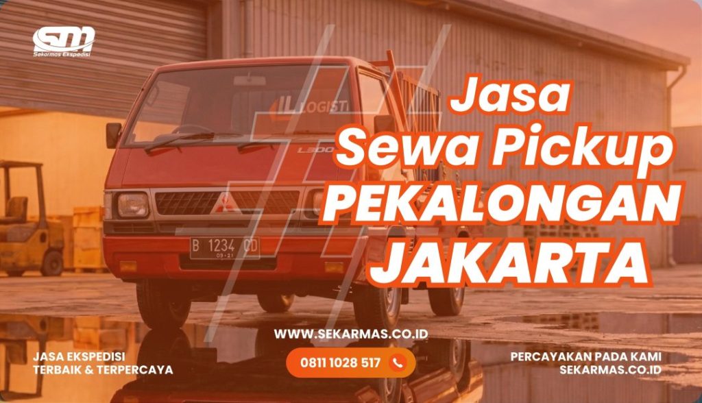 Jasa Sewa Pickup Pekalongan Jakarta