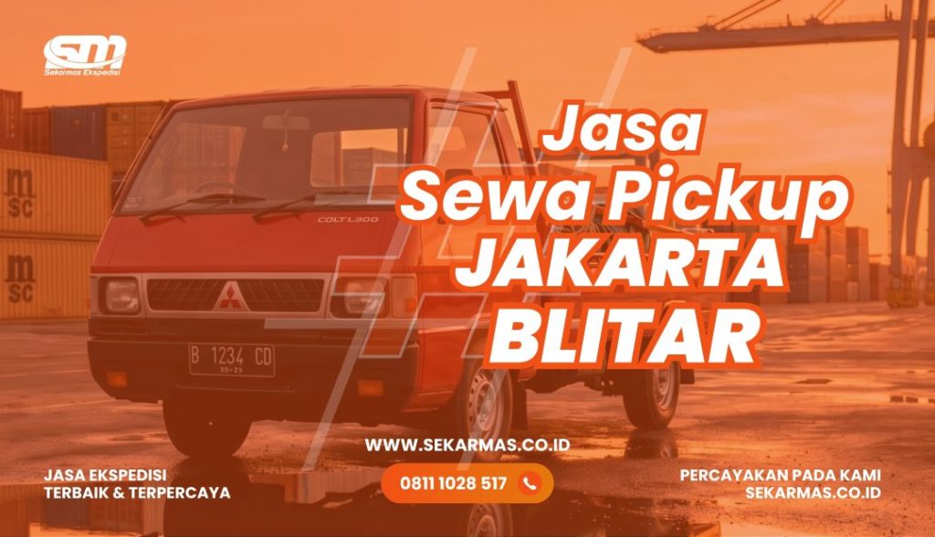 Jasa Sewa Pickup Jakarta Blitar